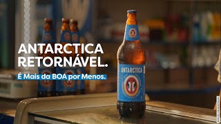 PARCERIA  Antarctica Retornável apresenta É mais da BOA por menos [upl. by Meyeroff]