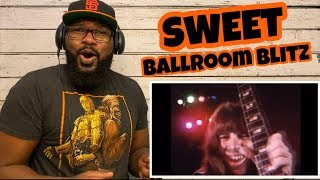 Sweet  Ballroom Blitz  REACTION [upl. by Mcadams]