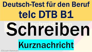 DTB B1  DeutschTest für den Beruf B1 Schreiben  Eine Antwort auf eine Kurznachricht schreiben [upl. by Inol354]