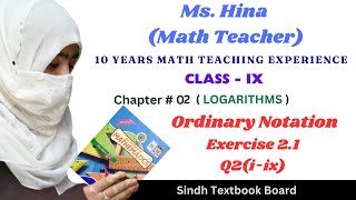 Exercise 21 Q2 Class 9 Sindh Board I Scientific Notation  Class IX Maths  Chapter 2 Logarithm [upl. by Nnyla]