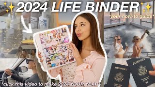 HOW TO CREATE A 2024 LIFE BINDER  the SECRET to creating your dream life  ULTIMATE vision board [upl. by Oznole463]