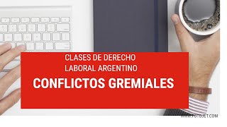 Clases de Derecho Laboral Argentino Unidad 14 Convenios Colectivos de Trabajo [upl. by Kado]