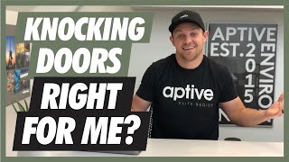 Can you MAKE IT as a Door to Door Salesman  Aptive Elite Door To Door Sales [upl. by Annodam903]