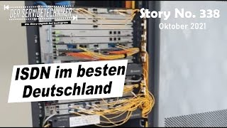 DER SERVICETECHNIKER Story No 338  ISDN im besten Deutschland [upl. by Atrahc]