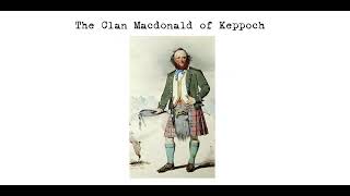 Clan MacDonald of Keppoch [upl. by Cerell]