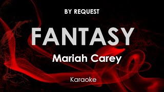 Fantasy  Mariah Carey karaoke [upl. by Lombard]