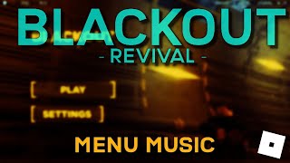 BLACKOUT MENU MUSIC ROBLOX [upl. by Atined]