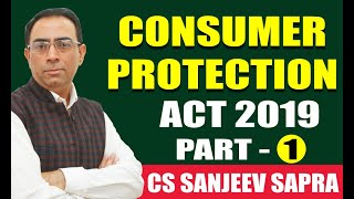 THE CONSUMER PROTECTION ACT 2019 NEWLY AMENDED CLASS 1 [upl. by Ynaffit]