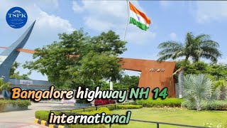 BANGALORE HIGHWAY NH 44 INTERNATIONAL [upl. by Onil]