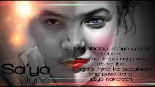 Sayo by VlyncWith Lyrics [upl. by Thurmann]