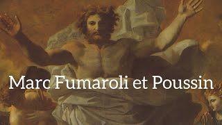 Marc Fumaroli et Nicolas Poussin [upl. by Clay]