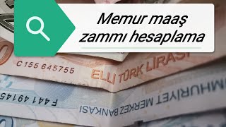 Memur Maaş Zammı Nasıl Hesaplanır [upl. by Havener]