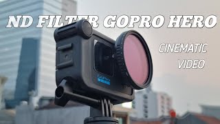 Adapter ND Filter Gopro 9101112 Untuk Membuat Video Cinematic Ft KampF VND 82000 [upl. by Aneetsirhc]