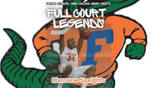 LEGENDS PODCAST  NBANCAA Champion and Florida Gator Great Marreese Speights [upl. by Ddahc]