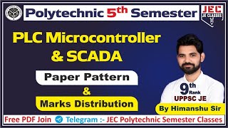 UPBTE Polytechnic Fifth 5th Semester PLC Microcontroller amp SCADA Board Paper Pattern JE HimanshuSir [upl. by Brenza]