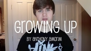 quotGrowing Upquot A Slam Poem by Anthony Amorim [upl. by Jorgensen426]