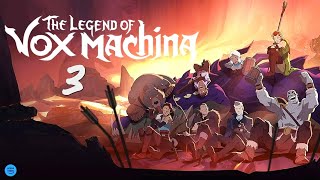 The Legend of Vox Machina Season 3 Release Window Plot And More [upl. by Ashjian]