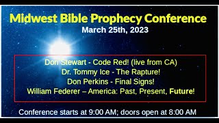 Dr Tommy Ice  Midwest Bible Prophecy Conference Session 6 [upl. by Neau541]