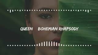 Queen  Bohemian Rhapsody [upl. by Sulienroc]