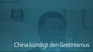 China kündigt den Gretinismus [upl. by Millicent]