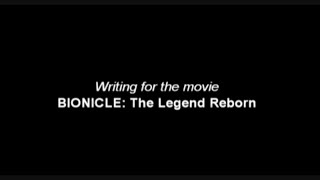 BIONICLE The Legend Reborn Behind The Scenes 2 Writing the Movie [upl. by Bel569]