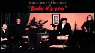 Münchener Freiheit  Baby Its You englishwmv [upl. by Akehsal526]