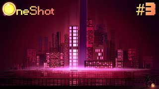 OneShot 3 Limited Refuge [upl. by Drewett]