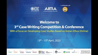 ‘AIMAs 3rd ICRC Case Writing Competition amp Conference 2023 [upl. by Idelia328]