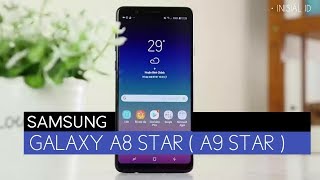 Samsung Galaxy A8 Star  A9 Star  indonesia  Ini Spesifikasi Dan Harganya [upl. by Lorenzana181]