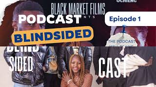 BlindSided Cast Podcast Trailer [upl. by Eiramlirpa]