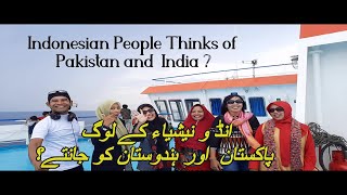 What Indonesia Think about Pakistan and India  Indonesia ki Awam Pakistan aur India ko Jantay hen [upl. by Lurline]