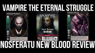 Nosferatu New Blood Deck  Vampire the Eternal Struggle VtES 5th Edition [upl. by Sheeran]