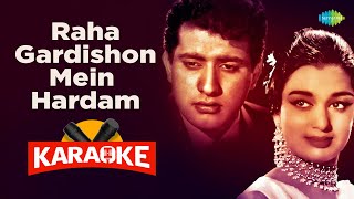 Raha Gardishon Mein Hardam   Karaoke song with Lyrics  Mohammed Rafi  Old is Gold [upl. by Crenshaw]