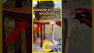 Sandblasting Wooden Chair  Best Sandblaster [upl. by Eelame]