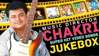 Music Director Chakri Hit Songs  Telugu Melody Songs  Chakri Hit Songs [upl. by Aztinad]