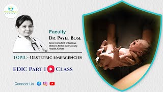 Obstetric Emergencies  EDIC Part I [upl. by Raquel]