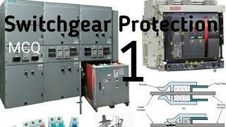 Switchgear Protection 1  MCQ [upl. by Esirahc398]