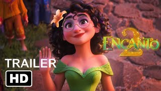 Encanto 2 trailer movie teaser one movies [upl. by Nivrag626]