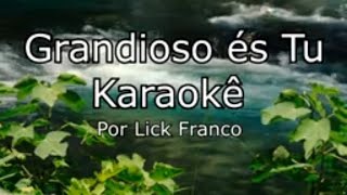 Grandioso és Tu  Playback [upl. by Mukund]