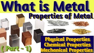 What is Metal  What are the properties of Metal  in Hindi धातु क्या हैं  धातु के गुण क्या हैं [upl. by Orecul]