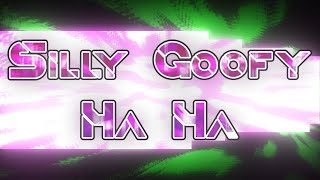 Silly Goofy Ha Ha REVerified  Filler video [upl. by Presley]