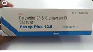 Pexep cr 25 tablet  Pexil tablet  Paroxetine tablet  Pari cr 125 uses side effects [upl. by Lapotin]