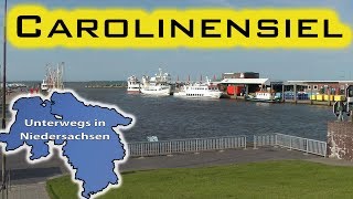 Carolinensiel  Unterwegs in Niedersachsen Folge 27 [upl. by Abbye]