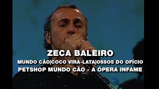 Zeca Baleiro  Mundo cão  Coco ViraLata  Ossos do ofício PetShop Mundo Cão  A Ópera Infame [upl. by Volotta]