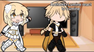 Archons  Lumine react to Luminefemale MC [upl. by Theda]