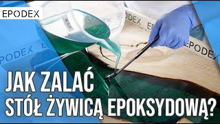 Stół epoksydowy instrukcja  EPODEX [upl. by Idalla]