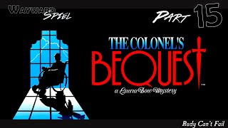 Lets Play The Colonels Bequest  Part 15 [upl. by Darb]