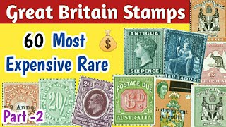 Most Expensive Stamps UK  Part 2  65 Rare Postage Stamps Of Great Britain amp British Empire [upl. by Krissie]