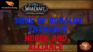 WoW  TWW  Siege of Boralus Entrance for Both Horde and Alliance in The War Within [upl. by Rance114]