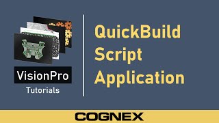 Introduction  Cognex VisionPro Tutorial [upl. by Astraea]